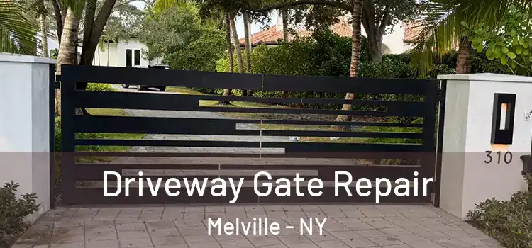Driveway Gate Repair Melville - NY