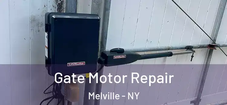 Gate Motor Repair Melville - NY