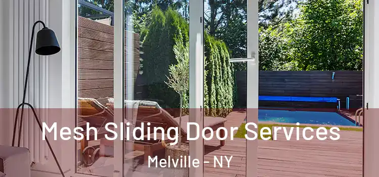 Mesh Sliding Door Services Melville - NY