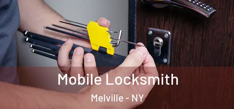 Mobile Locksmith Melville - NY