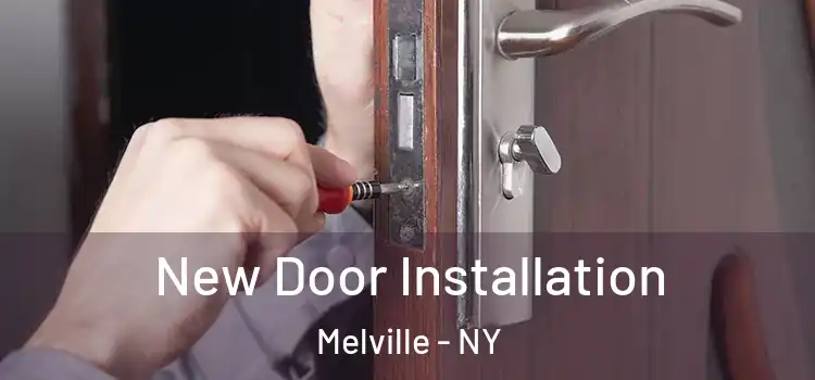 New Door Installation Melville - NY