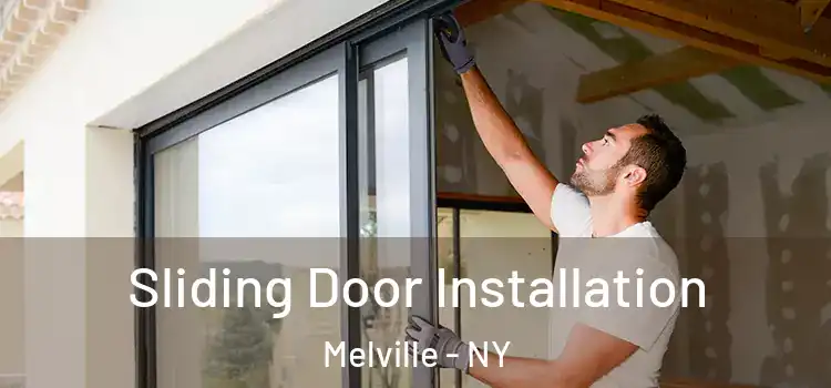 Sliding Door Installation Melville - NY